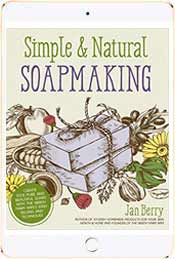 Natural Soap Making Book by Jan Berry